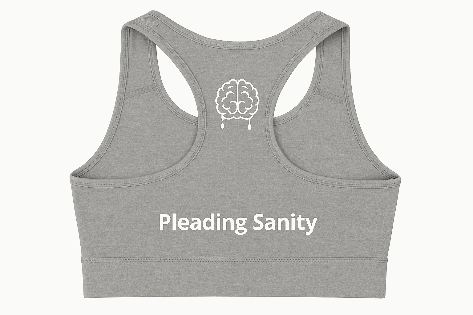Pleading Sanity branded sports bra back view
