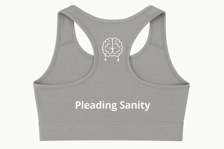 Pleading Sanity branded sports bra back view